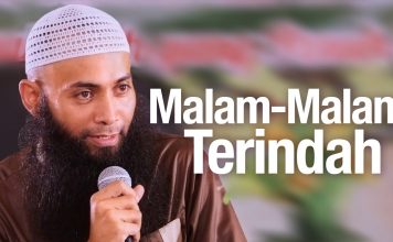 Ceramah Agama Islam: Malam-Malam Terindah – Ustadz Dr. Syafiq Riza Basalamah, MA