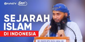 Sejarah Islam di Indonesia – Ustadz Syafiq Riza basalamah, M.A. – 5 Menit yang Menginspirasi