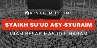 Kisah Syaikh Su’ud Asy Syuraim, Imam Besar Masjidil Haram – Kisah Muslim Yufid TV