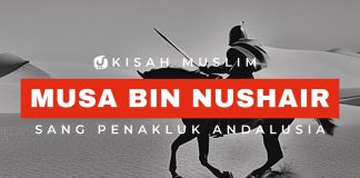 Musa bin Nushair, Sang Penakluk Maghrib dan Andalusia – Kisah Muslim Yufid TV