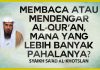 Membaca atau Mendengar Al-Qur’an, Mana yang Lebih Banyak Pahalanya? – Syaikh Sa’ad Al-Khatslan