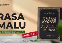 Kajian Hadits: Rasa Malu (Hadits 597) – Ustadz Abdullah Zaen, Lc., M.A.
