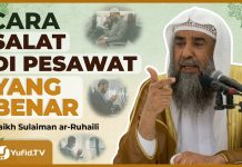 Kapan Salat di Pesawat, Kapan Menunggu Mendarat? – Syaikh Sulaiman Ar-Ruhaili #NasehatUlama
