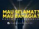 Mau Selamat? Bahagia? Hanya Ini Jalannya! – Ustadz Muharrar bin Mikail, M.A.