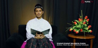 Serial Fikih Islam (Eps. Khusus): Syarat-Syarat Wajibnya Puasa – Ustadz Abduh Tuasikal