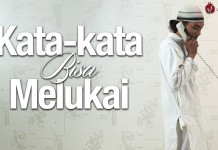 Kata-kata Bisa Melukai, sebuah video inspiratif dan motivasi Islami