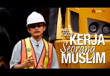 Ceramah Pendek: Etos Kerja Seorang Muslim – Ustadz Badru Salam