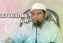 Kajian Rutin: Kitab Tazkiyatun Nafs 2 – Ustadz Amir As-Soronjy