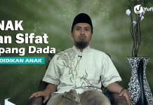 Kajian Keluarga Islam: Anak dan Sifat Lapang Dada – Ustadz Abdullah Zaen, MA
