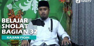 Kajian Fiqih Islam: Belajar Sholat Bagian 32, Bacaan Sujud Seri 2 – Ustadz Abdullah Zaen, MA