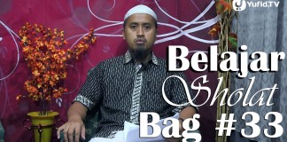 Kajian Fiqih Islam: Belajar Sholat Bagian 33 Bacaan Sujud Bagian 3 – Ustadz Abdullah Zaen, MA