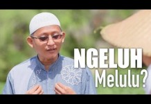 Ceramah Singkat: Ngeluh Melulu? – Ustadz Badrussalam, Lc.