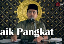 Kajian Islam: Naik Pangkat – Ustadz Abdullah Zaen, MA
