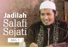 Jadilah Salafi Sejati (Bag. 1) – Ustadz Zaid Susanto, Lc