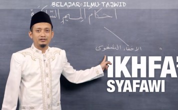 Ilmu Tajwid (13): Ikhfa’ Syafawi – Ustadz Ulin Nuha al-Hafidz