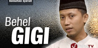 Konsultasi Syariah : Behel Gigi – Ustadz Ammi Nur Baits
