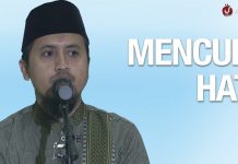 Mencuri Hati – Ustadz Abdullah Zaen, MA