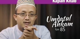 Kajian Kitab : Umdatul Ahkam , Episode 85 – Ustadz Aris Munandar