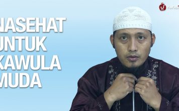 Nasehat Berharga Untuk Kawula Muda – Ustadz Zaid Susanto, Lc