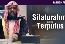 Silaturahmi Yang Terputus – Syaikh Prof. DR. Ali bin Ghazi At-Tuwaijiry