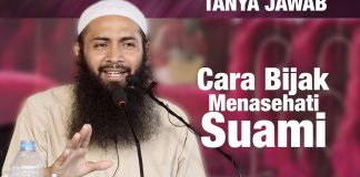 Konsultasi Syariah: Cara Bijak Menasihati Suami – Ustadz Dr. Syafiq Riza Basalamah, MA