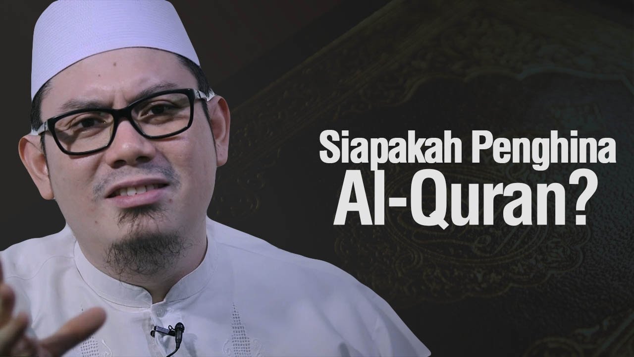 Siapakah Penghina Al Qur An Ustadz Ahmad Zainuddin Al Banjary Yufid Tv Download Video Gratis Ceramah Agama Islam