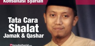 Konsultasi Syariah: Cara Shalat Jamak dan Qashar – Ustadz Ammi Nur Baits