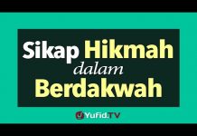Sikap Hikmah dalam Berdakwah