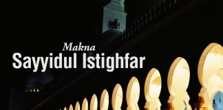 Makna Sayyidul Istighfar – Ustadz Ahmad Zainuddin Al-Banjary