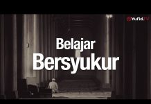Ceramah Agama Islam: Belajar Bersyukur – Ustadz Dr. Firanda Andirja, MA