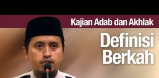 Kajian Akhlak #60: Definisi Berkah – Ustadz Abdullah Zaen, MA