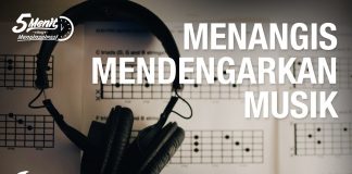 Menangis Mendengarkan Musik – 5 Menit yang Menginspirasi