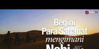 Ceramah Singkat: Begini Para Sahabat Mengimani Nabi, part 1 – Ustadz Dr. Sofyan Baswedan, MA