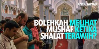 Tanya Jawab: Bolehkah Melihat Mushaf Ketika Shalat Terawih? – Ustadz Abu Ihsan Al-Maidany, MA