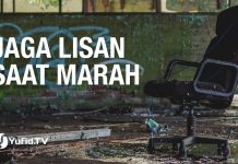 Jaga Lisan Saat Marah