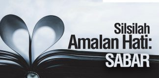 Silsilah Amalan Hati: Sabar – Ustadz Ahmad Zainuddin Al-Banjary
