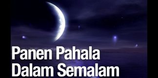 Menuai Pahala Puluhan Tahun Dalam Semalam – Ustadz Abdullah Zaen, MA