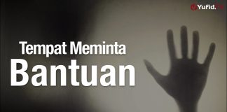 Ceramah Agama: Tempat Meminta Bantuan – Ustadz Mizan Qudsiyah, Lc