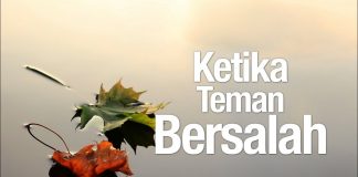 Ceramah Singkat: Ketika Teman Bersalah – Ustadz Abdullah Taslim, MA