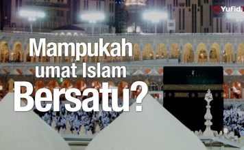 Ceramah Agama: Mampukah Umat Islam Bersatu? – Ustadz Zainal Abidin, Lc