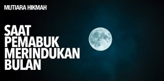 Saat Pemabuk Merindukan Bulan – Ustadz Ammi Nur Baits