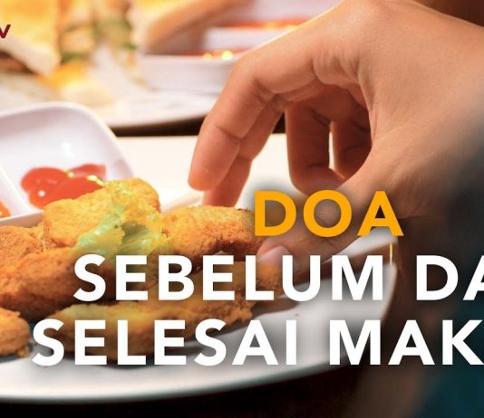Doa Sebelum dan Sesudah Makan