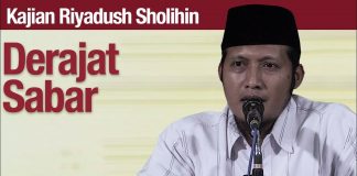 Kajian Riyadush Sholihin #92: Derajat Sabar – Ustadz Zaid Susanto, Lc