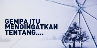 Gempa Itu Mengingatkan Tentang….. – Ustadz Ahmad Zainuddin Al-Banjary