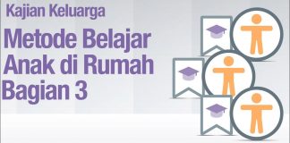 Fikih Pendidikan Anak: Metode Pembelajaran Anak di Rumah Bagian 3 – Ustadz Abdullah Zaen, MA