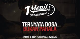 1 Menit Menginspirasi: Ternyata Dosa, Bukan Pahala