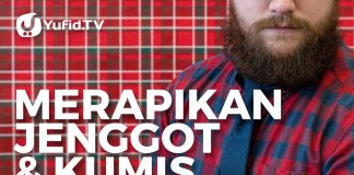 Merapikan Jenggot dan Kumis – Ustadz Muhammad Abduh Tuasikal