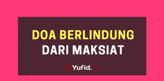 Doa Berlindung dari Maksiat– Poster Dakwah Yufid TV
