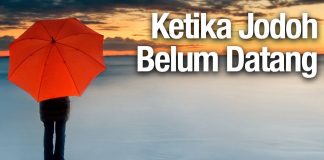 Mutiara Hikmah: Ketika Jodoh Belum Datang – Abdullah Zaen, MA