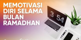 Memotivasi Diri Selama Ramadhan – Ustadz Badrussalam, Lc